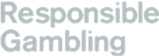 Responsible Gambling